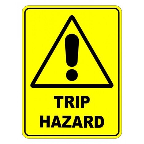 Trip Hazard Safety Sign